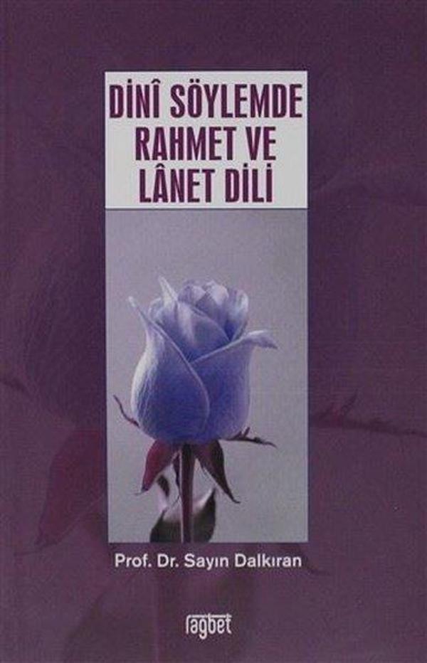 Dini Söylemde Rahmet ve Lanet Dili - Rağbet Yayınları - Image 1