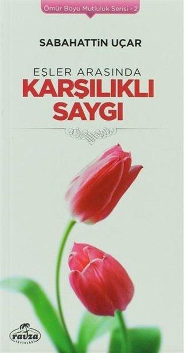 Eşler Arasında Karşılıklı Saygı - Ravza Yayınları - Image 1