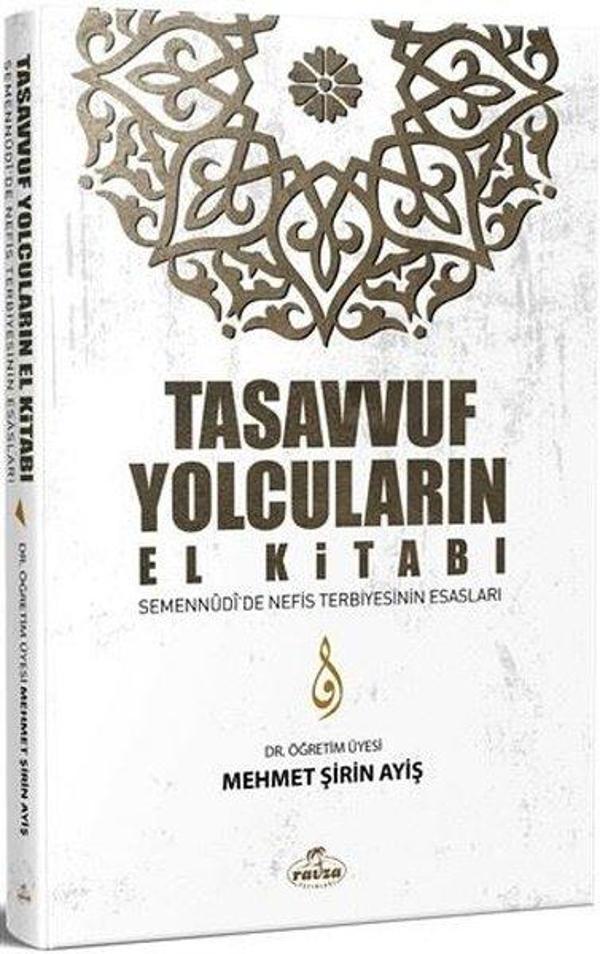 Tasavvuf Yolcuların El Kitabı - Ravza Yayınları - Image 1