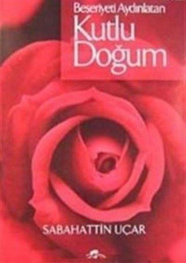 Beşeriyeti Aydınlatan Kutlu Doğum - Ravza Yayınları - Image 1