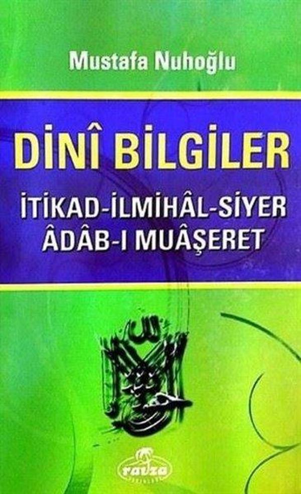 Dini Bilgiler - İtikad - İlmihal - Siyer - Adab-ı Muaşeret - Ravza Yayınları - Image 1