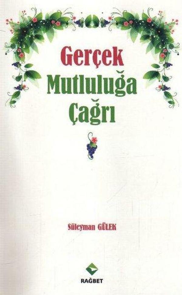 Gerçek Mutluluğa Çağrı - Rağbet Yayınları - Image 1