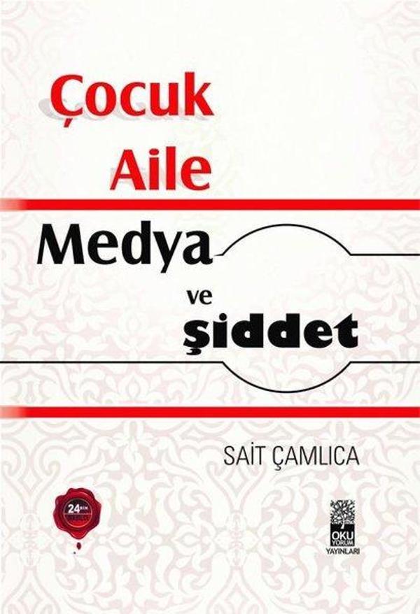 Çocuk Aile Medya ve Şiddet - Okuyorum Yayınları - Image 1