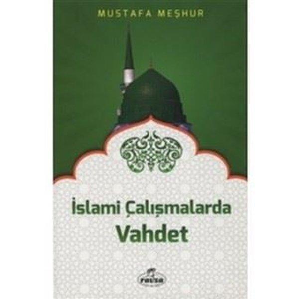 İslami Çalışmalarda Vahdet - Ravza Yayınları - Image 1