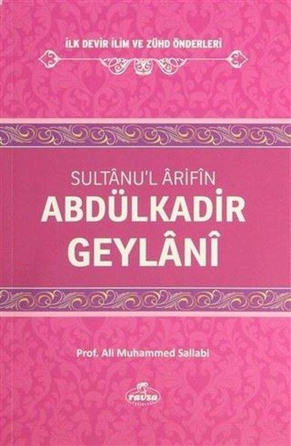 Sultanu'l Arifin Abdülkadir Geylani - Ravza Yayınları - Image 1