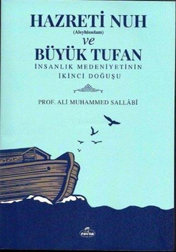 Hazreti Nuh Aleyhiseselam ve Büyük Tufan - İnsanlık Medeniyetinin İkinci Doğuşu - Ravza Yayınları - Image 1