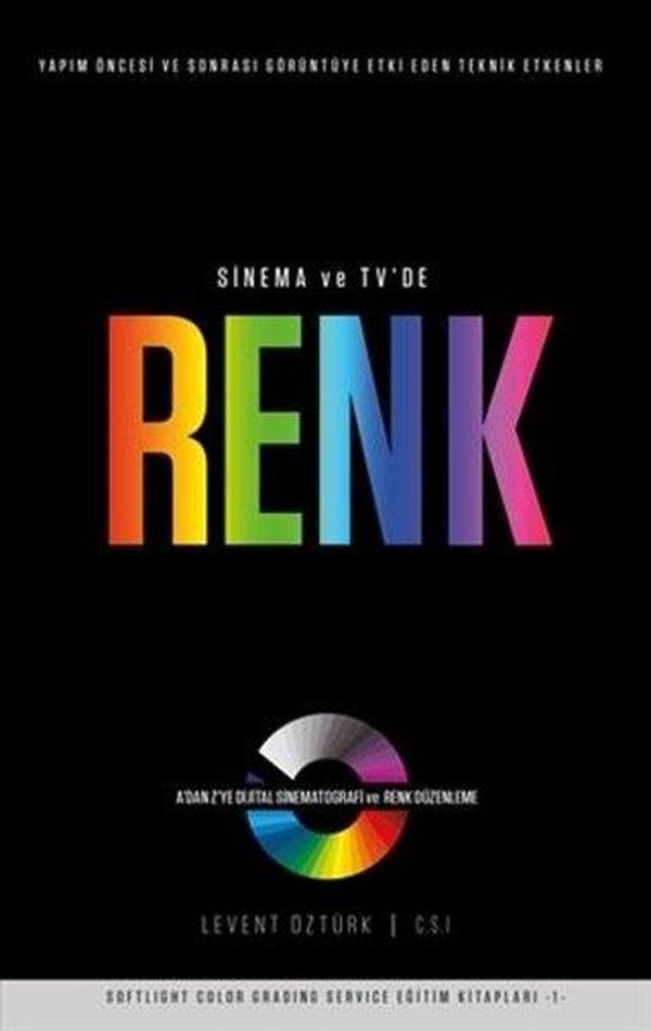 Sinema ve TVde Renk - A'dan Z'ye Dijital Sinematografi Ve Renk Düzenleme - Boğaziçi Yayınları - Image 1