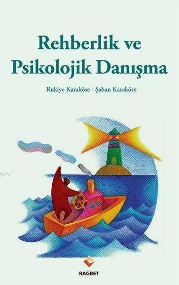 Rehberlik ve Psikolojik Danışma - Rağbet Yayınları - Image 1