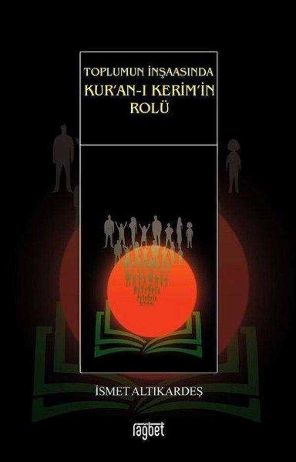 Toplumun İnşaasında Kuran - ı Kerimin Rolü - Rağbet Yayınları - Image 1