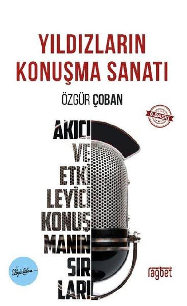 Yıldızların Konuşma Sanatı Akıcı ve Özgür Konuşmanın Sırları - Rağbet Yayınları - Image 1