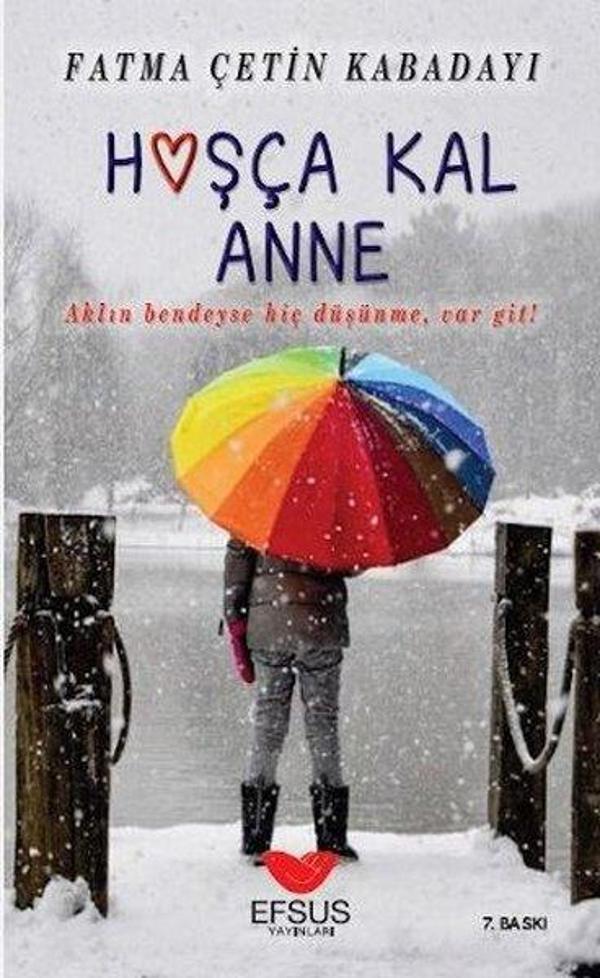 Hoşça Kal Anne Aklın Bedendeyse Hiç DüşünmeVar Git! - Efsus - Image 1