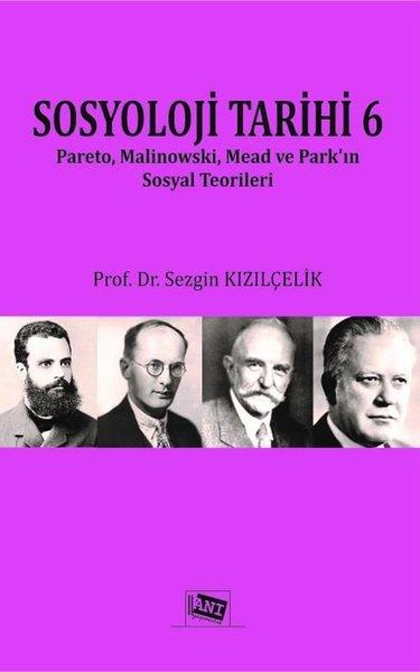 Sosyoloji Tarihi - 6 - Anı Yayıncılık - Image 1