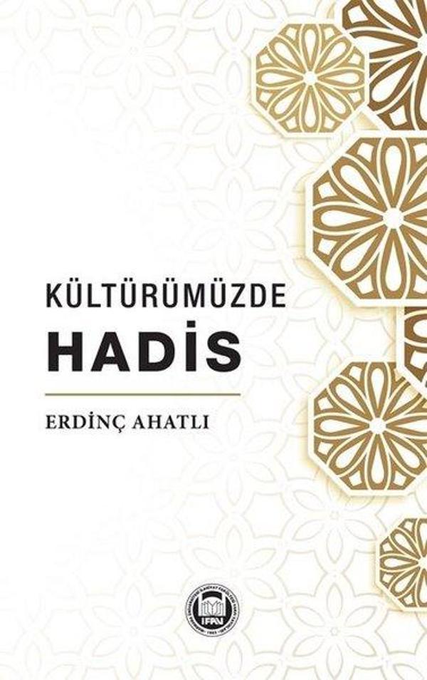 Kültürümüzde Hadis - M. Ü. İlahiyat Fakültesi Vakfı Yayı - Image 1