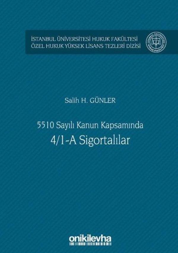 5510 Sayılı Kanun Kapsamında 4/1-A Sigortalılar - On İki Levha Yayıncılık - Image 1
