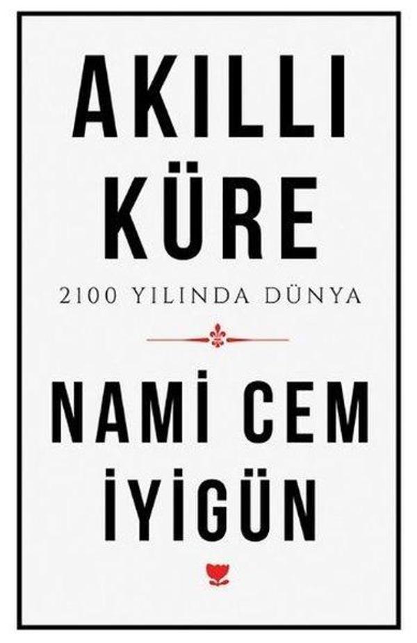Akıllı Küre - 2100 Yılında Dünya - Sosyal Yayınları - Image 1