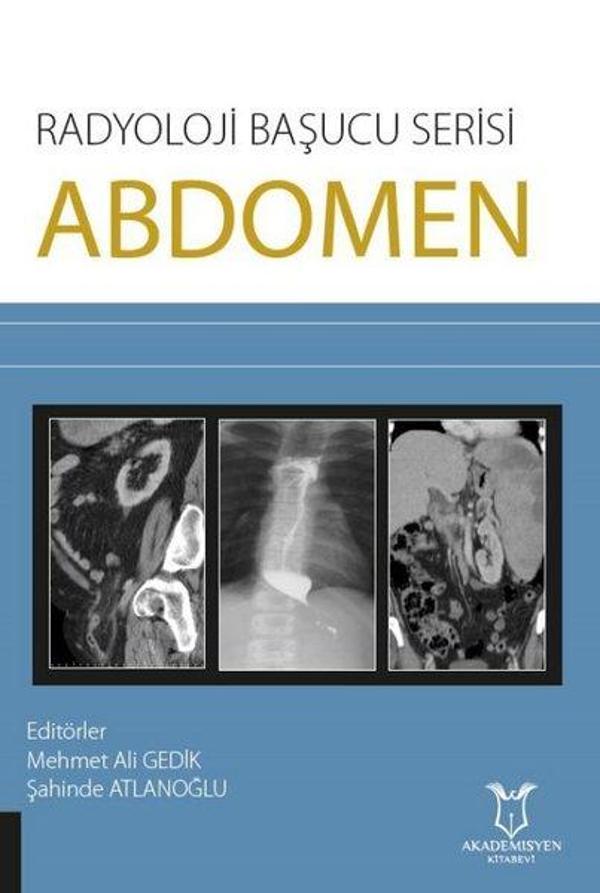 Abdomen - Radyoloji Başucu Serisi - Akademisyen Kitabevi - Image 1
