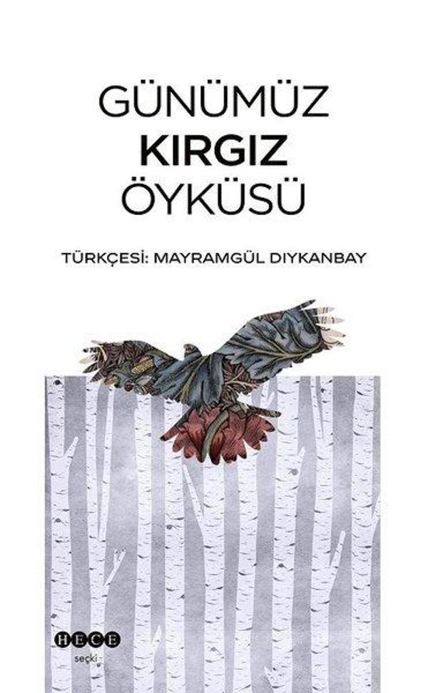 Günümüz Kırgız Öyküsü - Hece Yayınları - Image 1