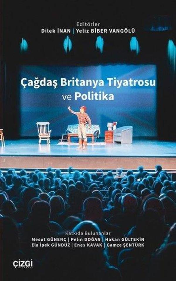 Çağdaş Britanya Tiyatrosu ve Politika - Çizgi Kitabevi - Image 1
