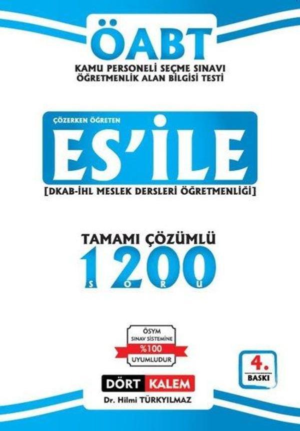 Esile Öabt Tamamı Çözümlü Soru Bankası - DKAB - İHL Meslek Dersleri Öğretmenliği - Dört Kalem Yayınları - Image 1