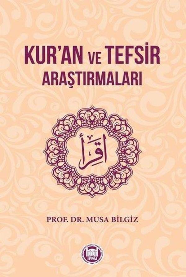 Kuran ve Tefsir Araştırmaları - M. Ü. İlahiyat Fakültesi Vakfı Yayı - Image 1