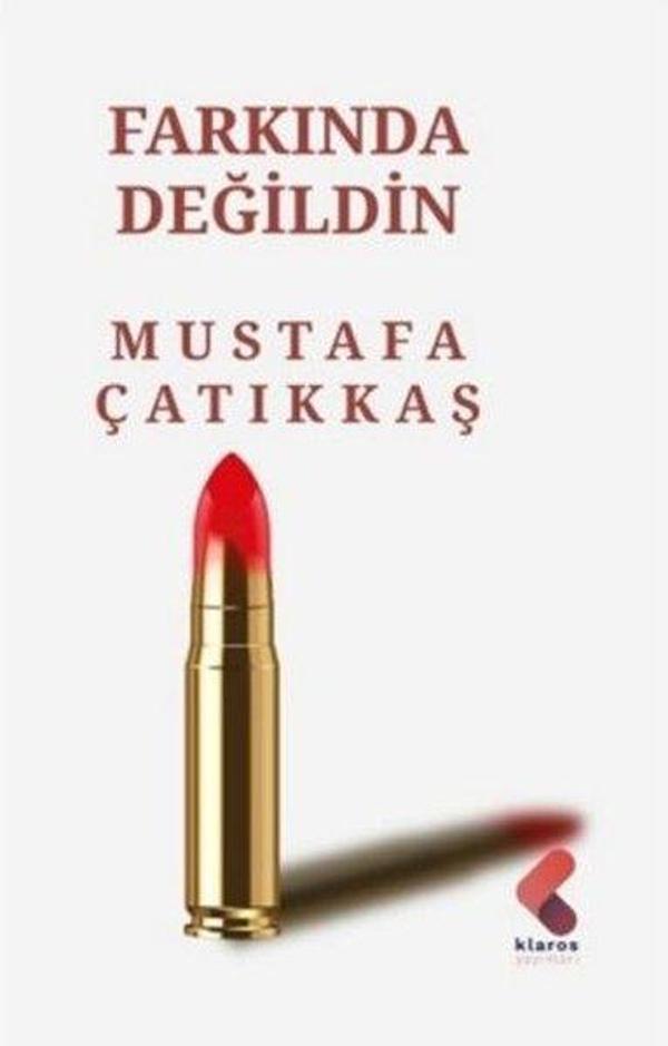 Farkında Değildin - Klaros Yayınları - Image 1