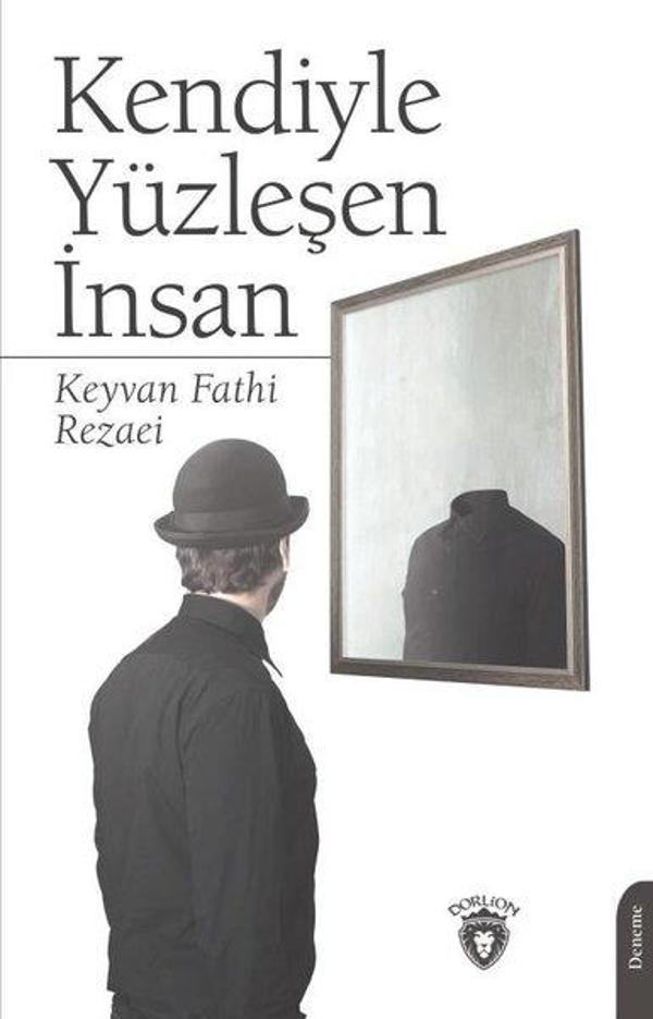 Kendiyle Yüzleşen İnsan - Dorlion Yayınevi - Image 1