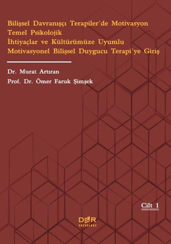 Bilişsel Davranışçı Terapilerde Motivasyon Temel Psikolojik İhtiyaçlar ve Kültürümüze Uyumlu Motivas - Der Yayınları - Image 1