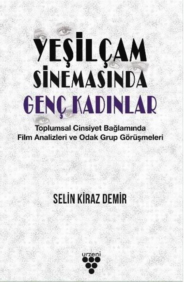 Yeşilçam Sinemasında Genç Kadınlar - Urzeni Yayıncılık - Image 1