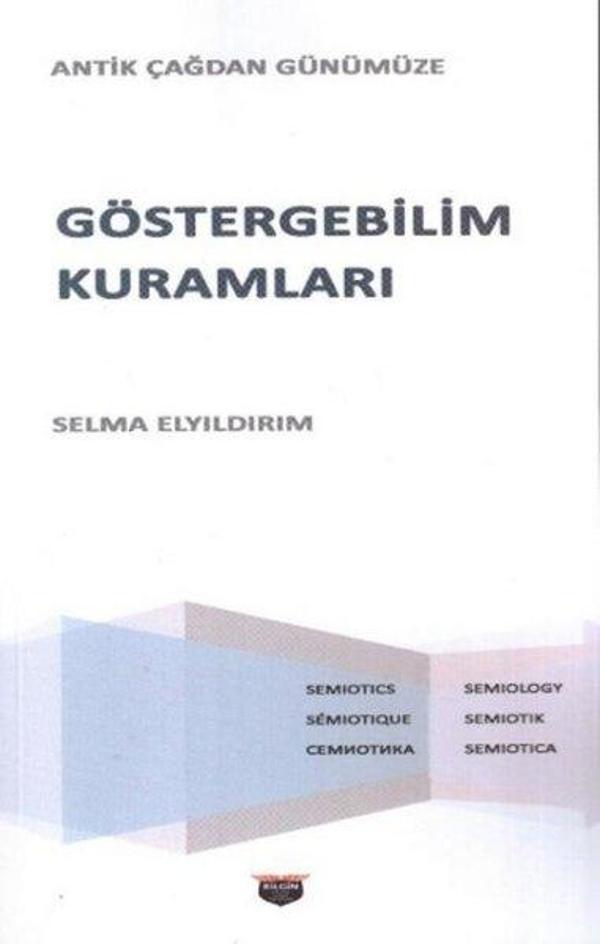 Göstergebilim Kuramları - Antik Çağdan Günümüze - Bilgin Kültür Sanat - Image 1