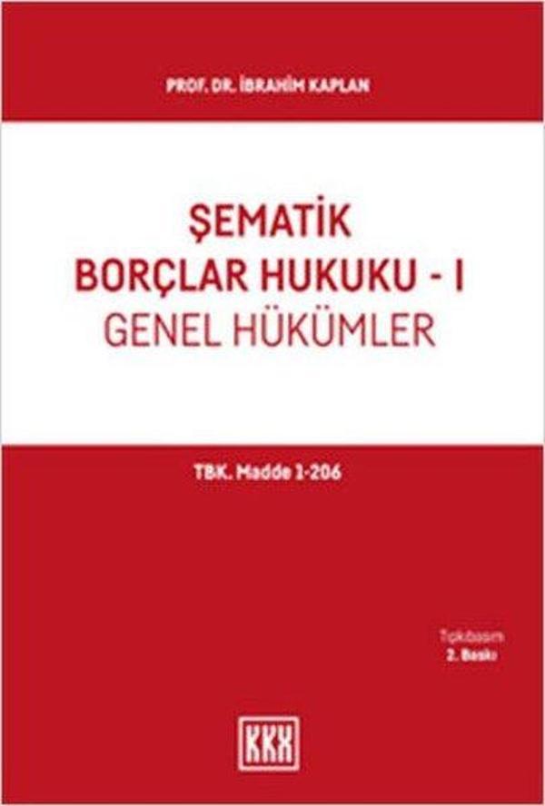 Şematik Borçlar Hukuku 1 - Genel Hükümler - KKX Yayıncılık - Image 1