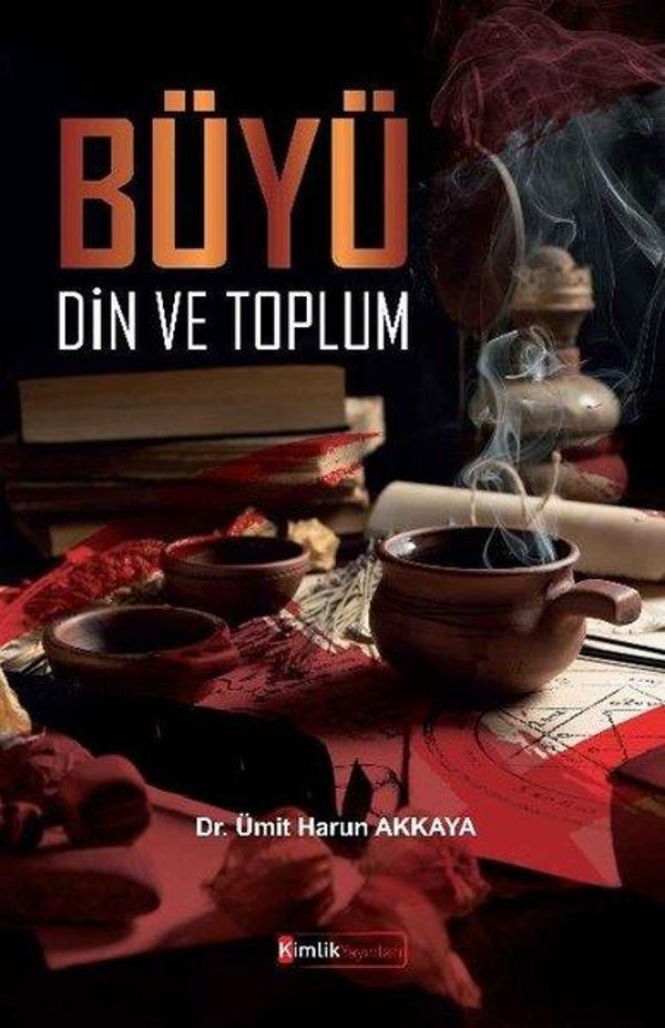 Büyü Din ve Toplum - Kimlik Yayınları - Image 1