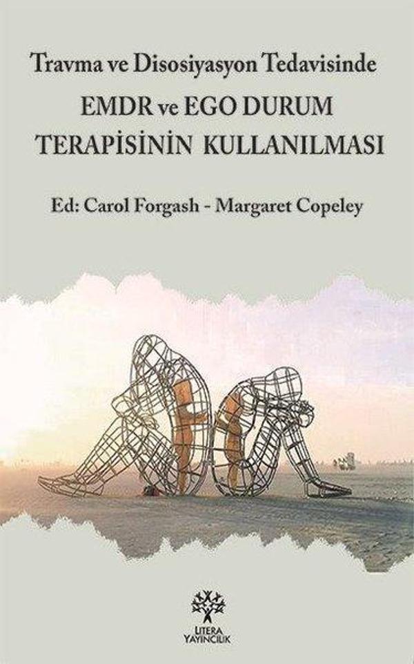 Travma ve Disosiyasyon Tedavisinde EMDR ve Ego Durum Terapisinin Kullanılması - Litera - Image 1
