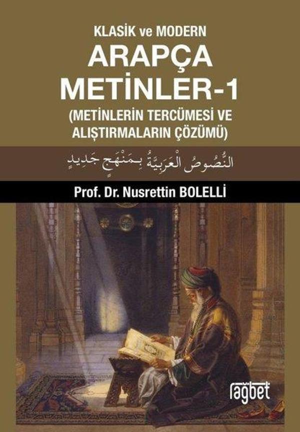 Klasik ve Modern Arapça Metinler - 1 - Rağbet Yayınları - Image 1