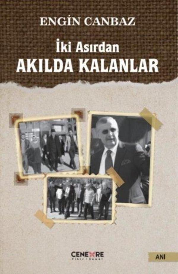 İki Asırdan Akılda Kalanlar - Cenevre Fikir Sanat - Image 1