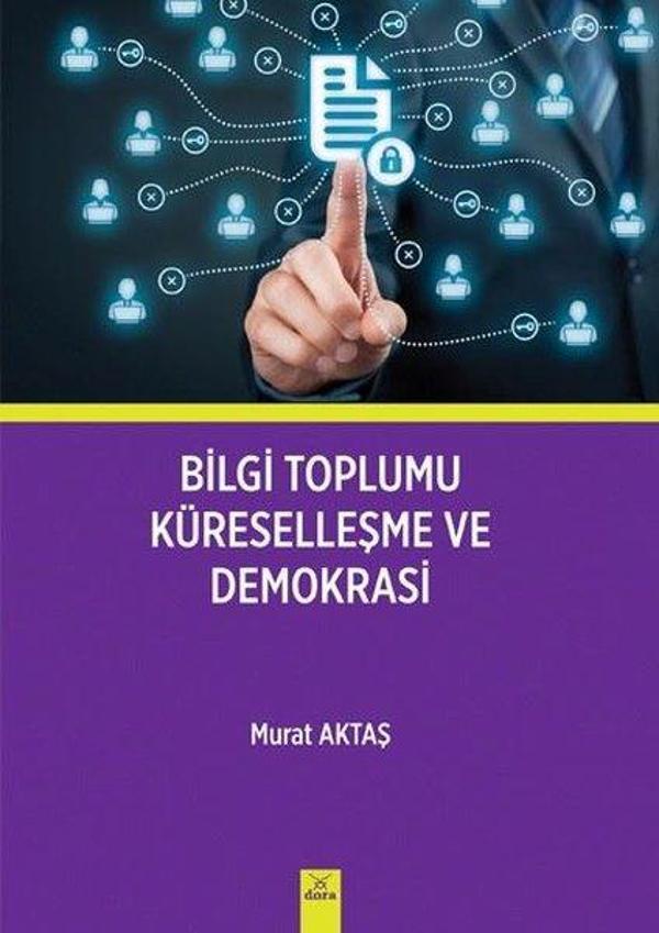 Bilgi Toplumu Küreselleşme ve Demokrasi - Dora Yayıncılık - Image 1