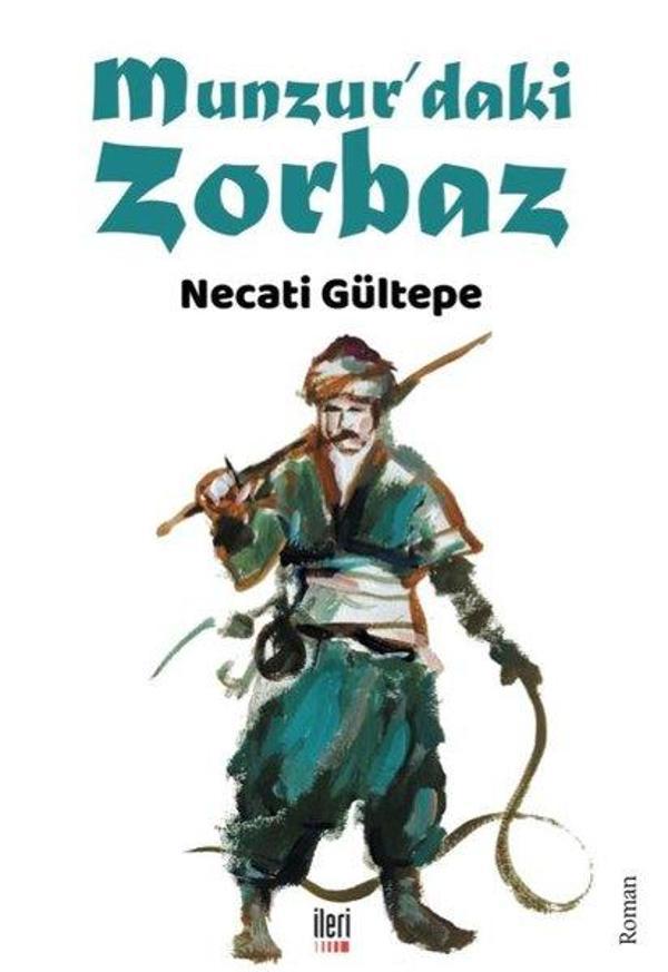 Munzurdaki Zorbaz - İleri Yayınları - Image 1