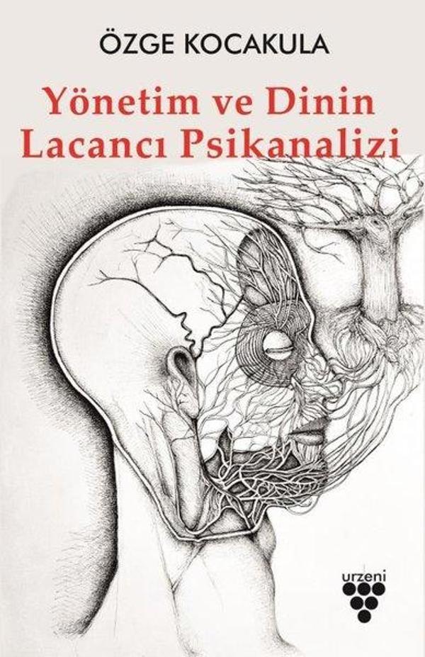 Yönetim ve Dinin Lacancı Psikanalizi - Urzeni Yayıncılık - Image 1