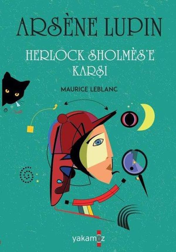 Arsene Lupin - Herlock Sholmes'e Karşı - Yakamoz Yayınları - Image 1
