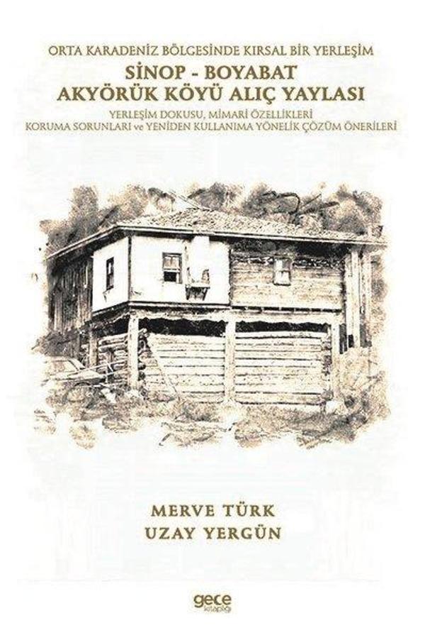 Orta Karadeniz Bölgesinde Kırsal Bir Yerleşim Sinop - Boyabat Akyörük Köyü Alıç Yaylası - Gece Kitaplığı - Image 1