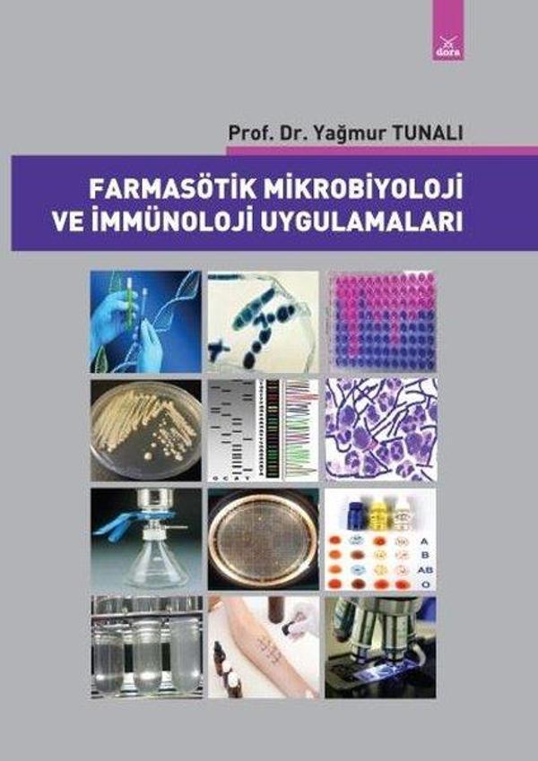 Farmasötik Mikrobiyoloji ve İmmünoloji Uygulamaları - Dora Yayıncılık - Image 1