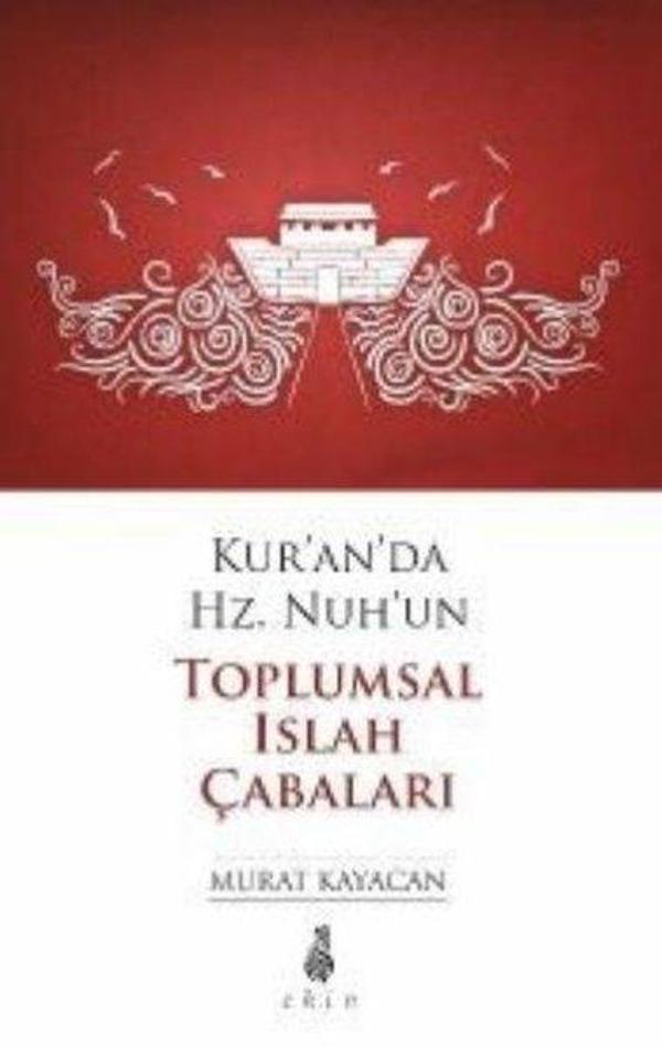 Kur'an'da Hz. Nuh'un Toplumsal Islah Çabaları - Ekin Yayınları - Image 1
