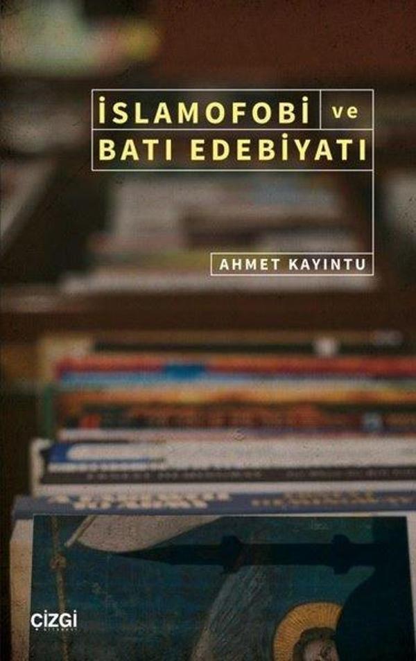 İslamofobi ve Batı Edebiyatı - Çizgi Kitabevi - Image 1