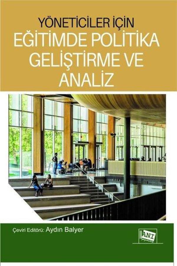 Yöneticiler İçin Eğitimde Politika Geliştirme ve Analiz - Anı Yayıncılık - Image 1