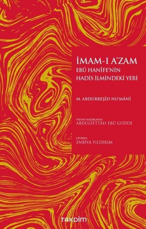İmam-ı A'zam Ebu Hanife'nin Hadis İlmindeki Yeri - Takdim - Image 1