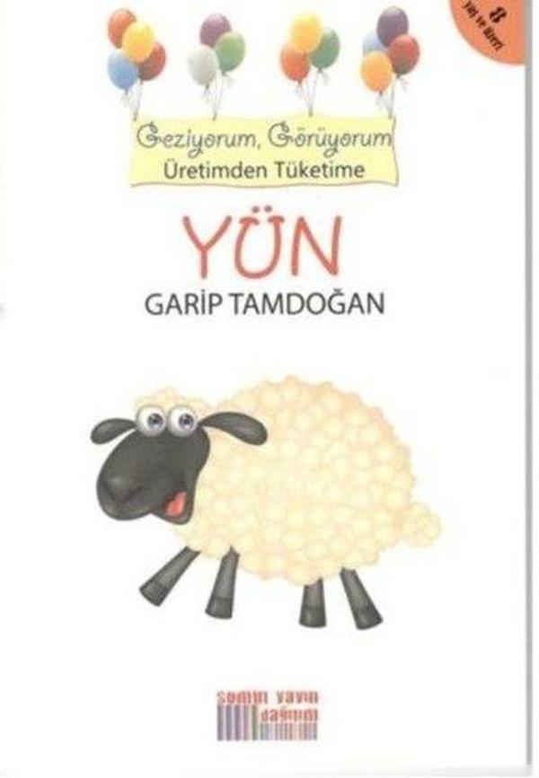 Yün - Geziyorum Görüyorum Üretimden Tüketime - Somut Yayın Dağıtım - Image 1