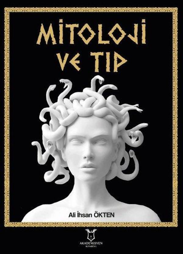Mitoloji ve Tıp - Akademisyen Kitabevi - Image 1