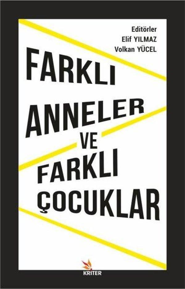Farklı Anneler ve Farklı Çocuklar - Kriter - Image 1
