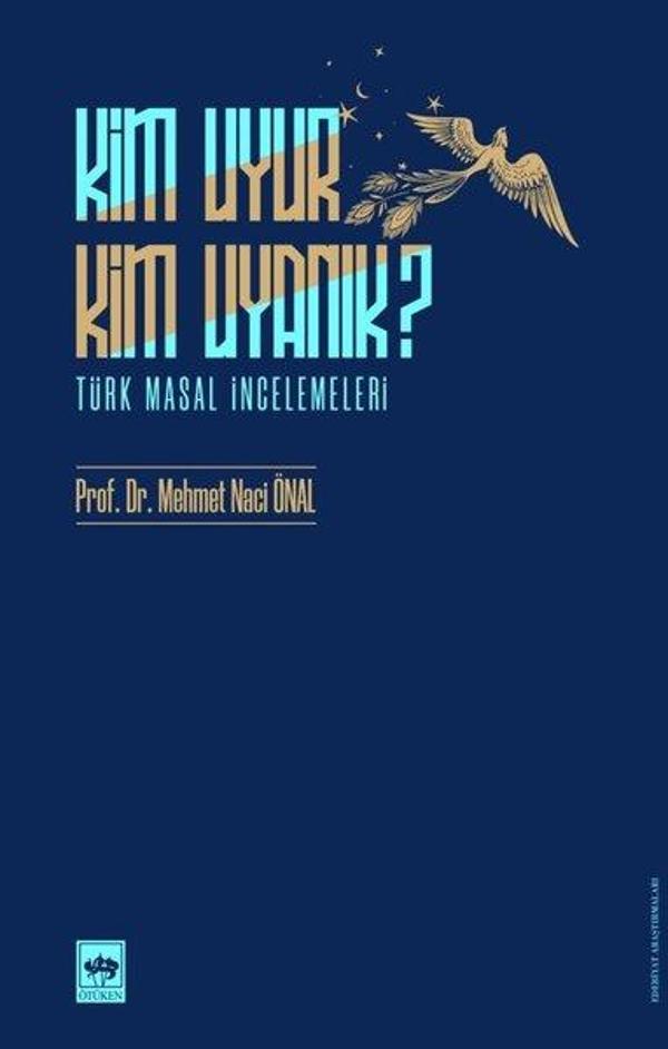 Kim Uyur Kim Uyanık? - Türk Masal İncelemeleri - Ötüken Neşriyat - Image 1