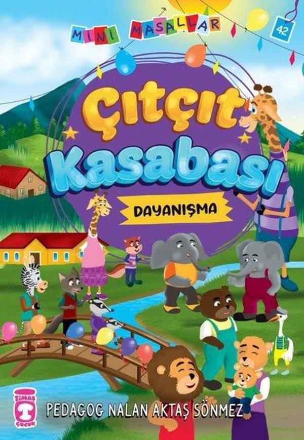 Çıtçıt Kasabası - Mini Masallar 5 - Timaş Çocuk - Image 1