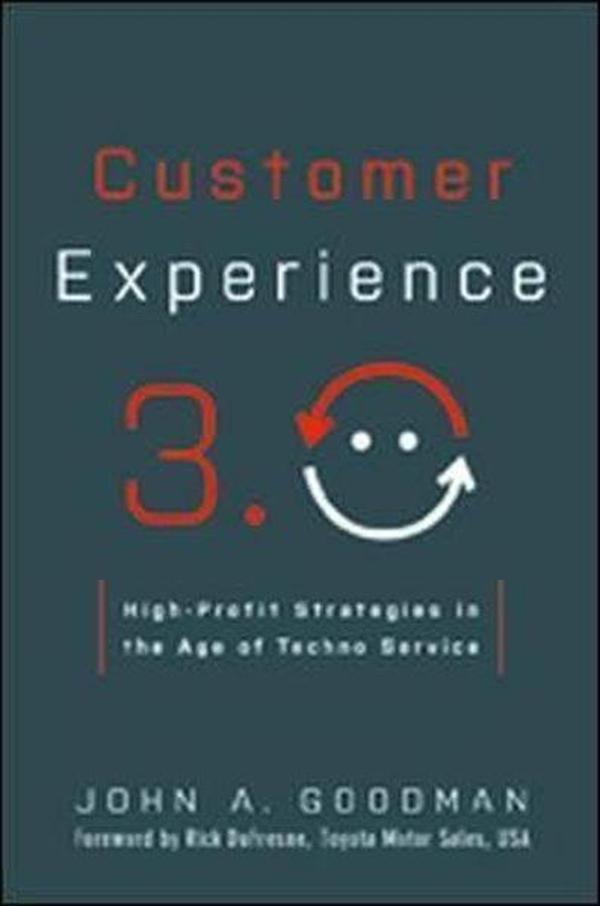 Customer Experience 3.0: High - Profit Strategies in the Age of Techno Service - AMACOM - Image 1